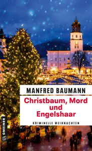 Manfred Baumann Christbaum, Mord und Engelshaar